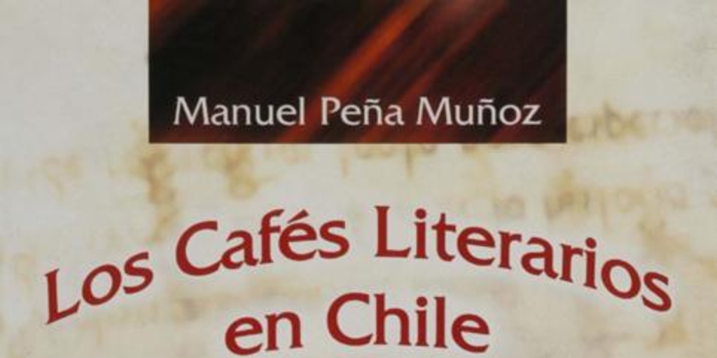 Los Primeros Cafés en Chile