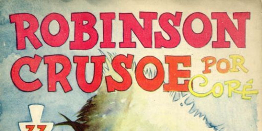 Róbinson Crusoe, por Coré, 1945