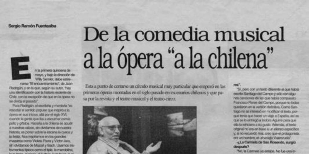 De la comedia musical a la ópera "a la chilena"