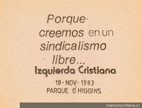 Porque creemos en un sindicalismo libre, 18 de noviembre de 1983