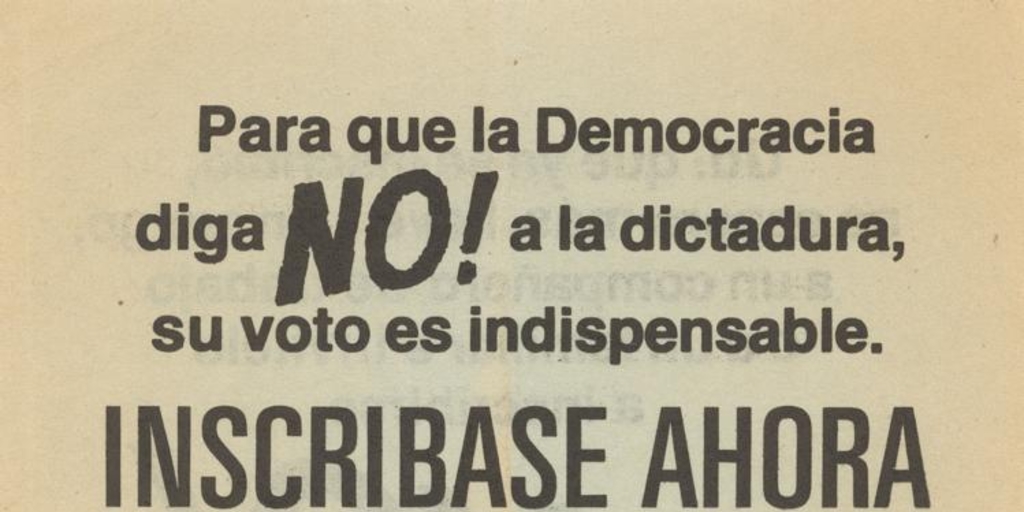 Para que la democracia diga No, 1988