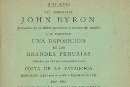 Relato del honorable John Byron, comodoro de la última expedición alrededor del mundo