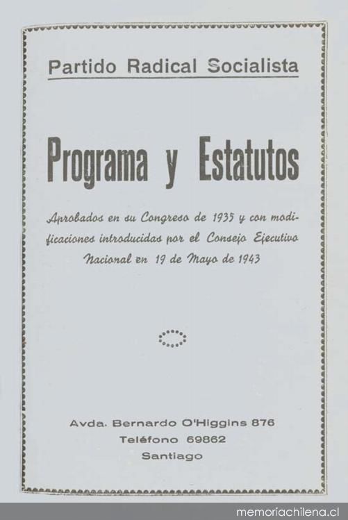 Programa y estatutos : aprobados en su congreso de 1935 y con modificaciones introducidas por el Consejo Ejecutivo Nacional en 19 de mayo de 1943