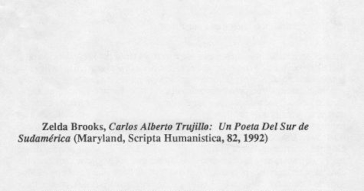 Zelda Brooks, Carlos Alberto Trujillo : un poeta del sur de Sudamérica