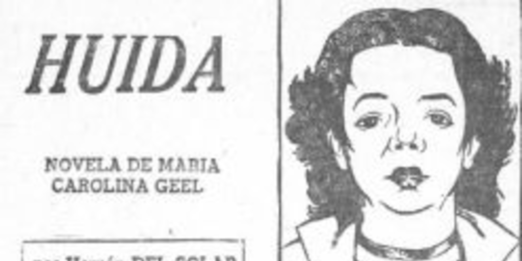 Huida, novela de María Carolina Geel