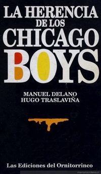 La herencia de los Chicago boys