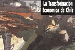 La transformación económica de Chile