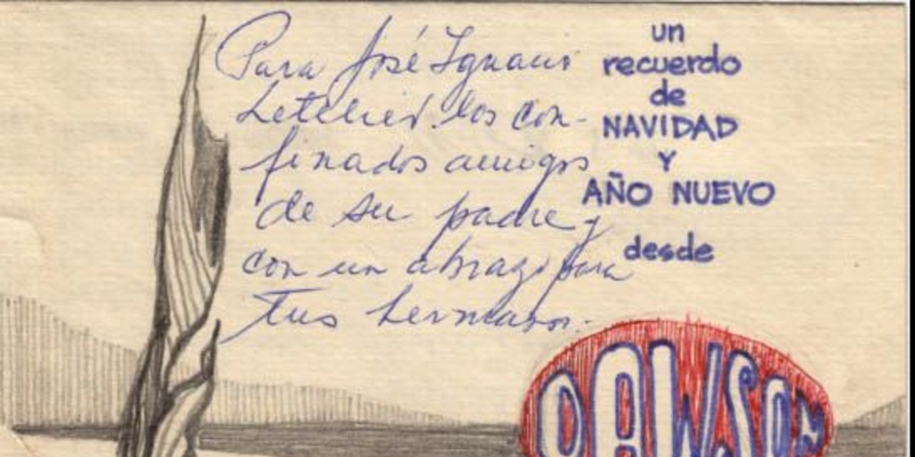 Tarjeta de saludo de fin de año enviada a José Ignacio Letelier por detenidos en Isla Dawson, diciembre de 1973