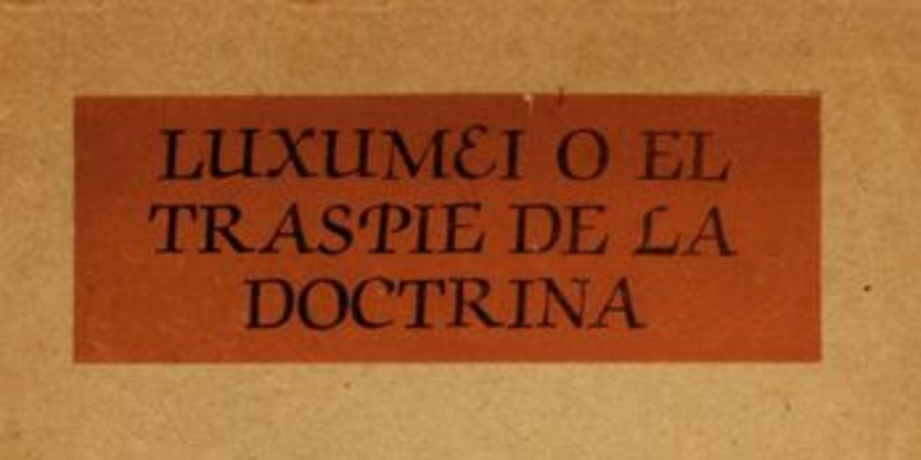 Luxumei o el traspié de la doctrina: poemas 1966-1972