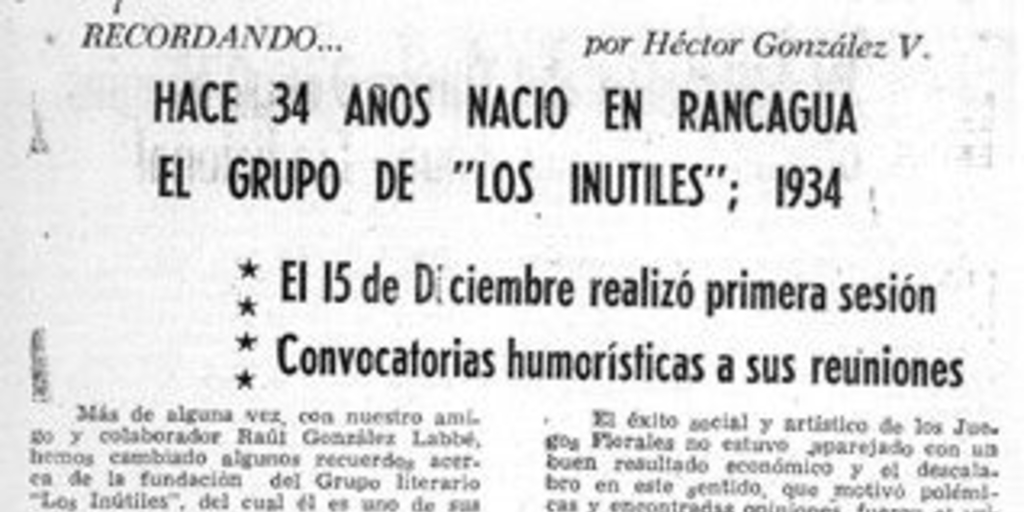Hace 34 años nacio en Rancagua el grupo de "Los Inútiles" : 1934