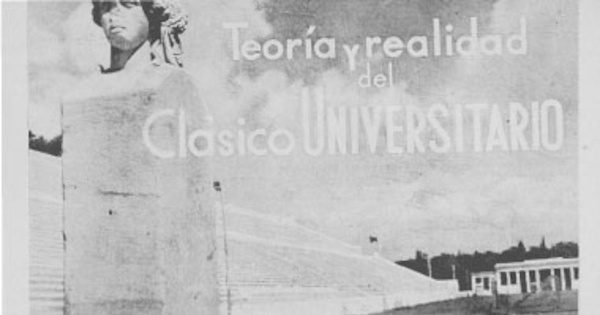 Teoría y realidad del clásico universitario
