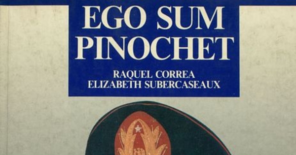Ego sum Pinochet