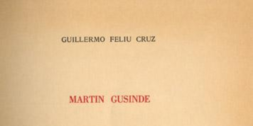 Martín Gusinde: la bibliografía de la Isla de Pascua y la de antropología chilena