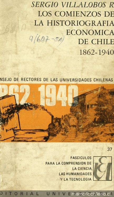 Los comienzos de la historiografía económica de Chile: 1862-1940