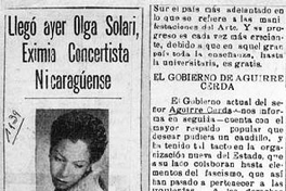 Llegó ayer Olga Solari, eximia concertista nicaragüense, en compañía de su hermana Malucha, danzarina clásica
