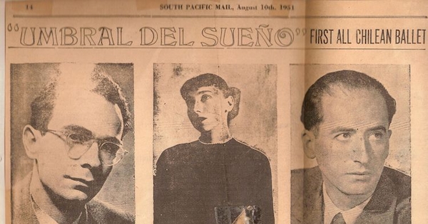 Umbral del Sueño : first all chilean ballet
