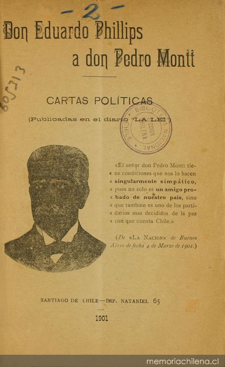 Don Eduardo Phillips a don Pedro Montt: cartas políticas (publicadas en el diario "La Lei")
