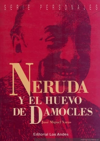 Neruda y el huevo de Damocles