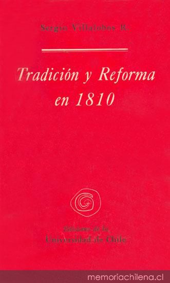 Tradición y reforma en 1810