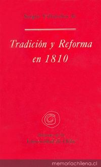 Tradición y reforma en 1810