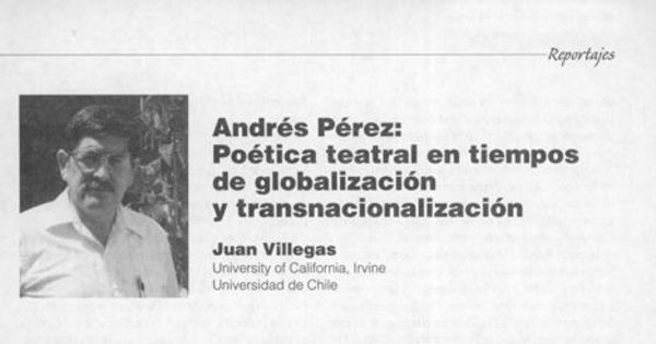 Andrés Pérez, poética teatral en tiempos de globalización y transnacionalización