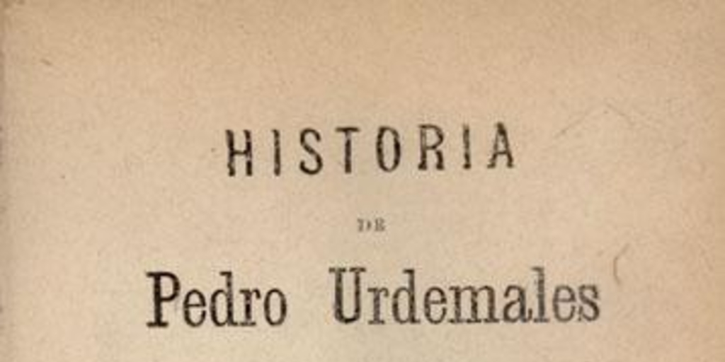 Historia de Pedro Urdemales