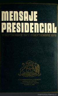 Mensaje Presidencial. 11 septiembre 1977 - 11 septiembre 1978