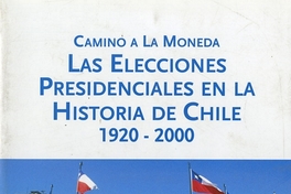 La elección presidencial de 1958: Jorge Alessandri y la derecha a La Moneda