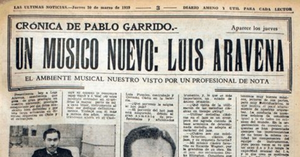 Un músico nuevo, Luis Aravena. Crónicas de Pablo Garrido