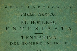 Portada de El hondero entusiasta ; Tentativa del hombre infinito, de Pablo Neruda, diseñada por Mauricio Amster, 1947