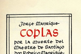 Coplas por la muerte del Maestre de Santiago, don Rodrigo Manrique, su padre