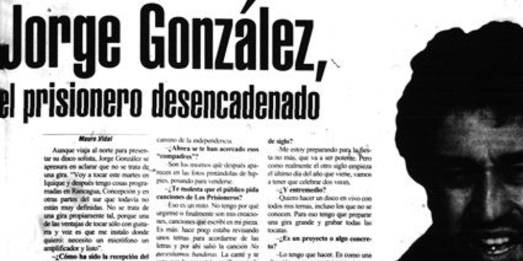Jorge González: el prisionero desencadenado
