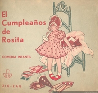 El cumpleaños de Rosita : comedia infantil