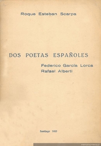 Dos poetas españoles : Federico García Lorca, Rafael Alberti