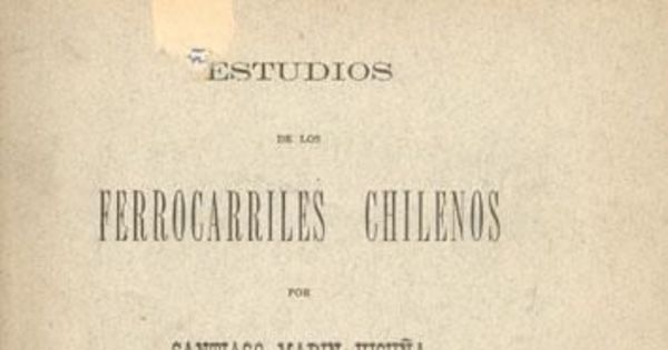 Estudios de los ferrocarriles chilenos
