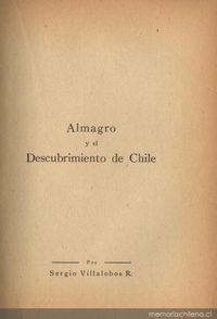 Diego de Almagro : descubrimiento de Chile