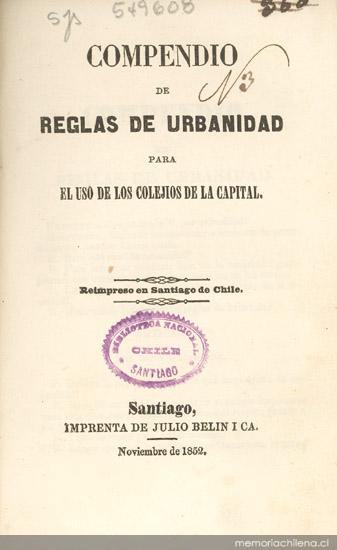 Compendio de reglas de urbanidad para el uso de los colejios de la capital