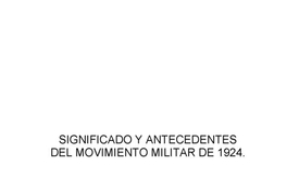 Significado y antecedentes del movimiento militar de 1924