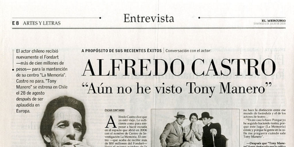 Alfredo Castro: "Aún no he visto Tony Manero"
