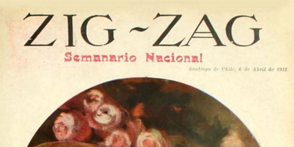 Zig-Zag: año VIII, números 372-384, 6 de abril a 29 de junio de 1912
