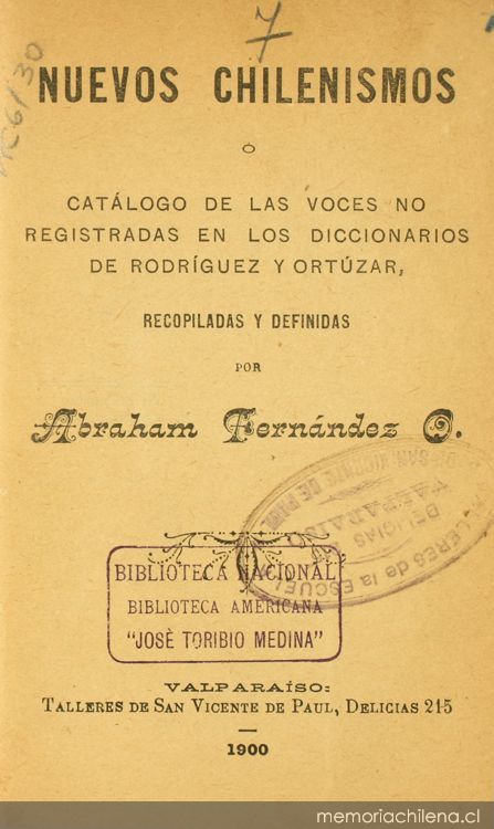 Nuevos chilenismos, o, Catálogo de las voces no registradas en los diccionarios de Rodríguez y Ortúzar