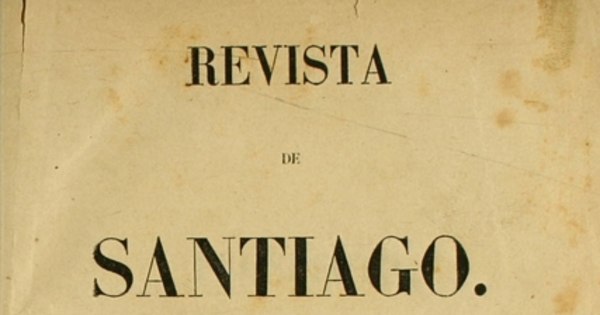 Revista de Santiago: tomo primero, abril de 1848