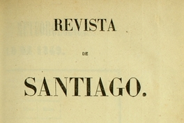 Revista de Santiago: tomo tercero, abril-noviembre de 1849