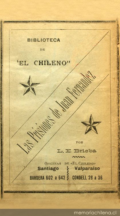 Las prisiones de Juan Fernández: novela histórica : 1815-1817