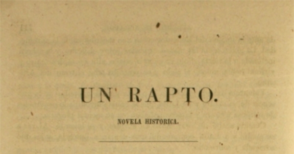 Un rapto: novela histórica