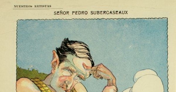 Señor Pedro Subercaseaux: caricatura de Wiedner