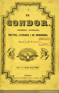 El Cóndor: n° 1-8, 15 de junio al 2 de agosto de 1863
