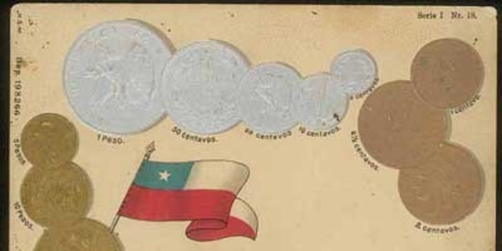 Monedas Chilenas, en circulación cerca de 1900