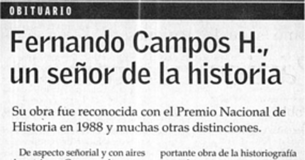 Fernando Campos H., un señor de la historia