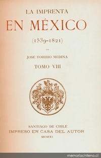 La imprenta en México: (1539-1821), Tomo VIII